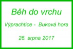 Bh do vrchu - Vprachtice-Bukov hora 26.8.2017